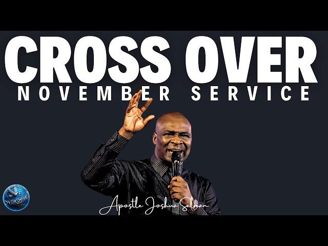 [12:00AM] Cross-Over To November 2024 With This Powerful Prayer | Apostle Joshua Selman