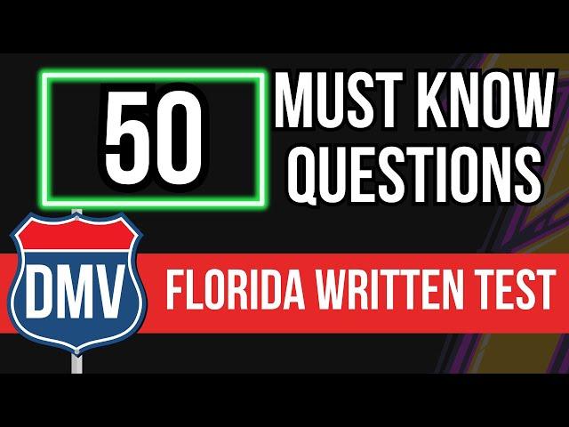 Florida DMV Written Test 2024 (50 MUST KNOW Questions with Answer Explanations)