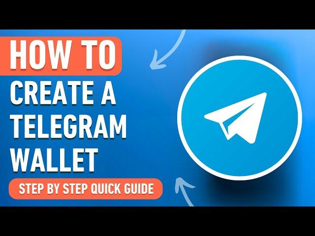 How to Create a Telegram Wallet (Easy Tutorial)