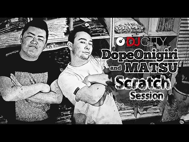 DopeOnigiri × MATSU - ジャンルベンダーの事務所でスクラッチセッションして遊んでみた