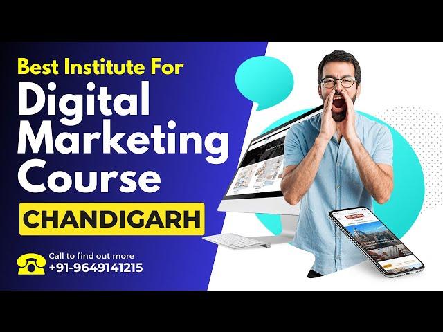 Best Training Institute for Digital Marketing Course in Chandigarh | Digital Marketing Training