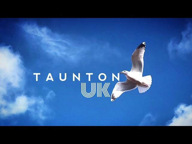 Beautiful Taunton UK video  P1