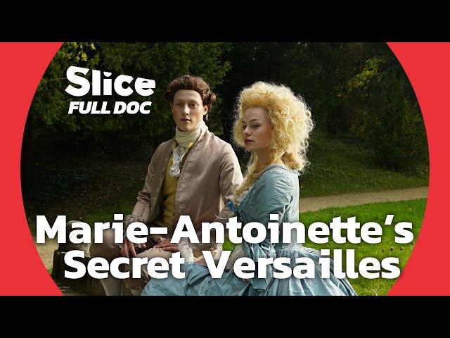 Inside Marie-Antoinette's Secret Hamlet: The Hidden Gem of Versailles | FULL DOCUMENTARY