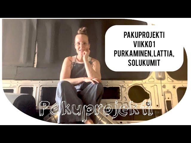 Pakuprojekti 1 // purkaminen, lattia, solukumit