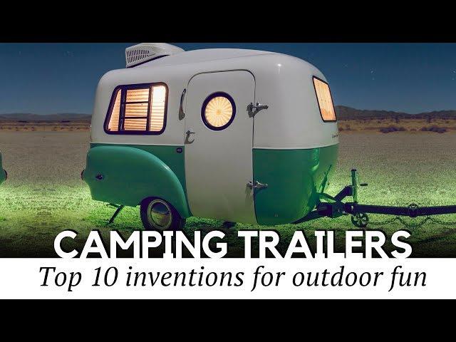 Top 10 Smart Campers and Transforming Caravan Trailers for Active Family Trips