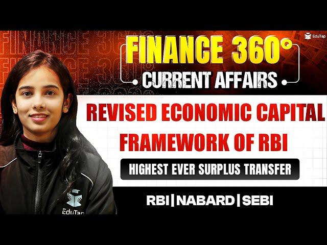 Finance Current Affairs for RBI Grade B 2025 Preparation | Banking Current Affairs 2025 |Finance 360