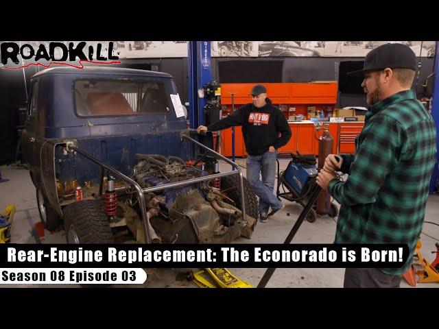 Rear-Engine Replacement: The Econorado is Born! - Roadkill S08E03 - Reality Car TV Show