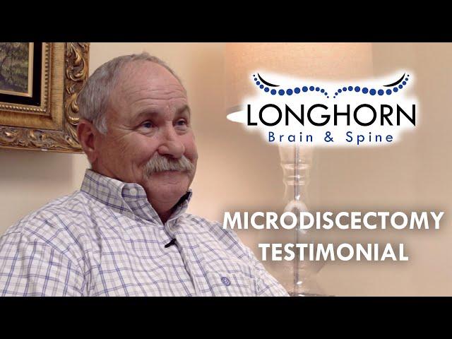 Longhorn Brain and Spine - Microdiscectomy Testimonial