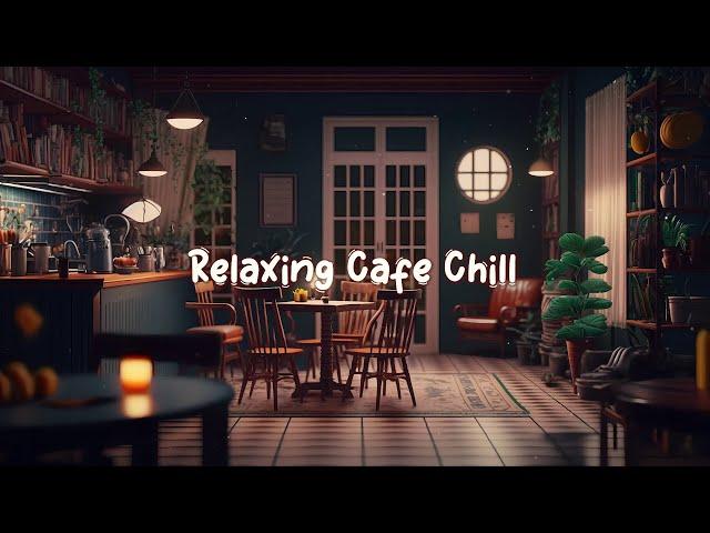 Relaxing Cafe Chill  Cozy Autum Coffee Shop - Lofi Hip Hop Mix to Study / Work / Relax  Lofi Café