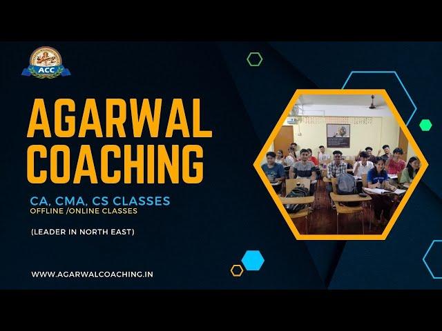 Best CMA/CA/CS Classes Guwahati - Assam -Agarwal Coaching