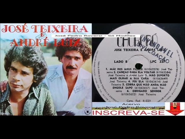 José Teixeira & André Luiz - Obrigado Senhor - (1.980)