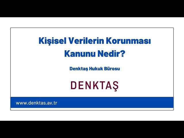 Kişisel Verilerin Korunması Kanunu Nedir?