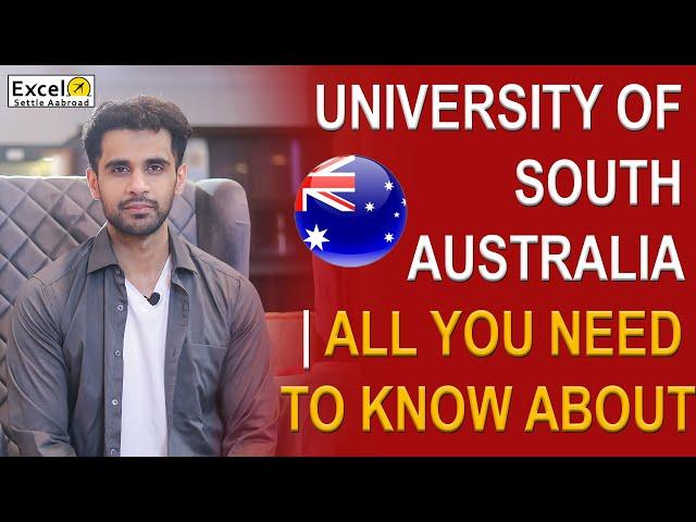 University Of South Australia | All You Need To Know About