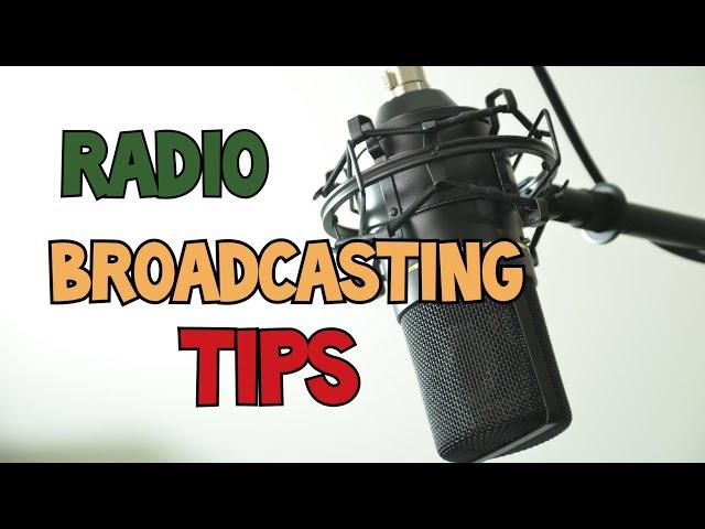 RADIO BROADCASTING TIPS 1: How To Be a Radio Broadcaster (Basic Skills)