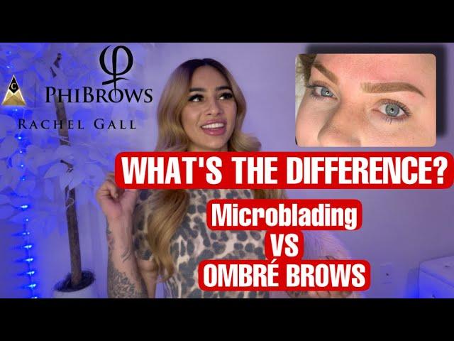 What’s the Difference? | Microblading and Ombré Brows