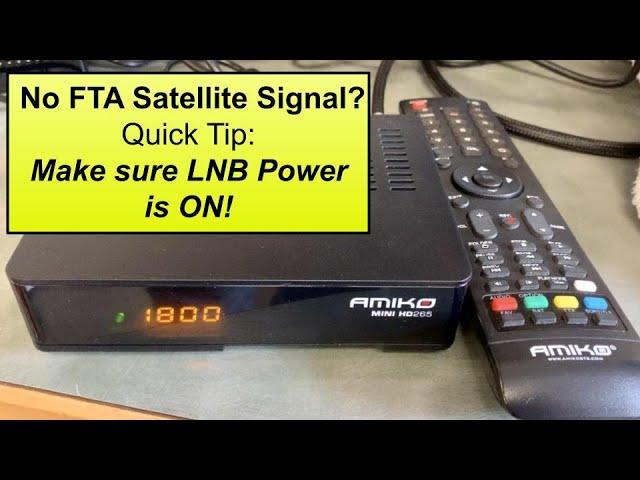 No Signal on your Satellite Receiver? Turn Your LNB Power ON