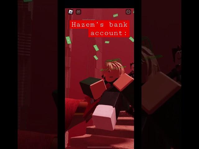 POV: Haz3mn’s bank account