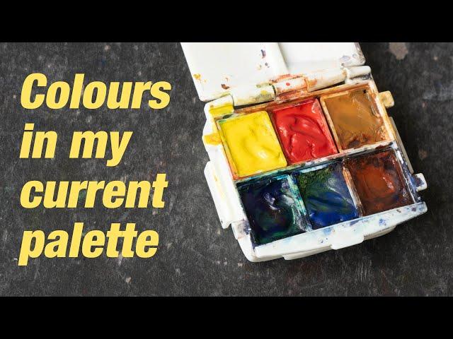 Colours in my current small palette (2021)