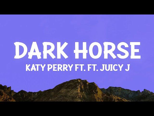 Katy Perry - Dark Horse (Lyrics) ft. Juicy J