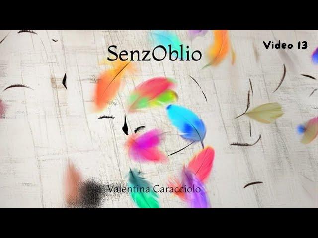 SenzOblio - Economicamente parlando, di Valentina Caracciolo - Video 13