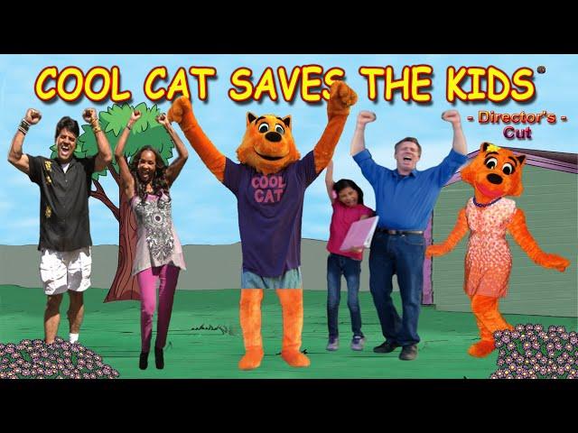 Cool Cat Saves the Kids - Director's Cut