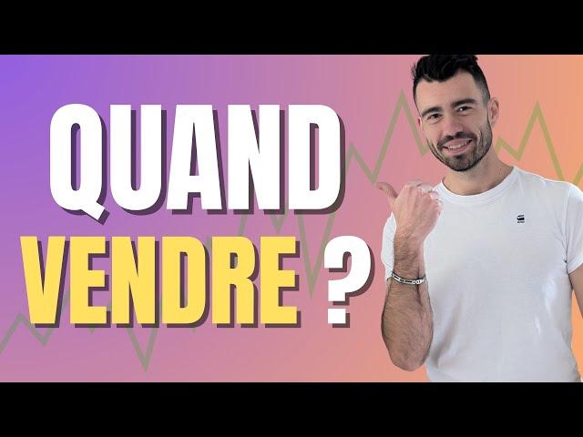 Voici 6 Raisons qu'il faut ABSOLUMENT Connaitre avant de Vendre une Action !