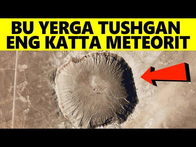 Yerga Qulagan Eng Katta Meteorit