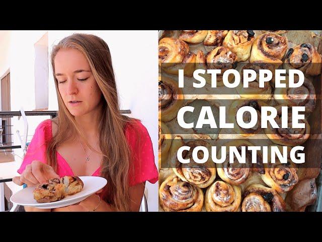 How to Stop Counting Calories | My Best Tips