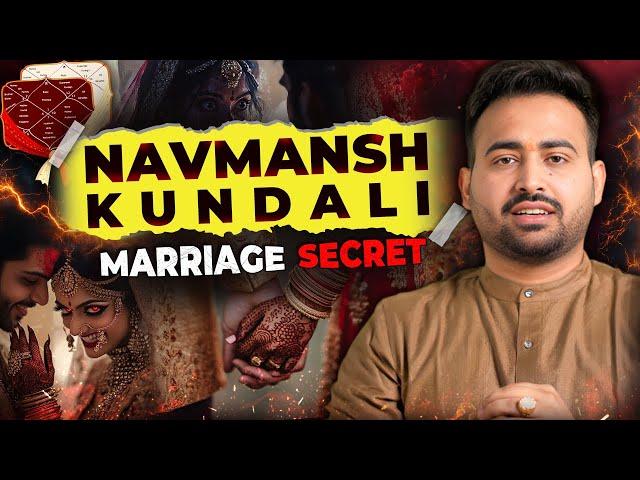 What Is Navmansh Kundali Or D/9 chart?  नवमांश से कैसे जानें Love & Marriage Life, Astro Arun Pandit