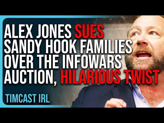 Alex Jones SUES Sandy Hook Families Over The InfoWars Auction In HILARIOUS TWIST