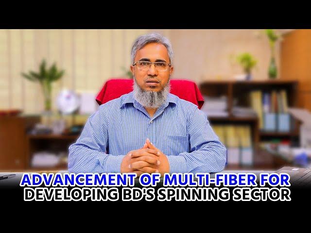 Advancement of Multi-fiber for developing BD's spinning sector