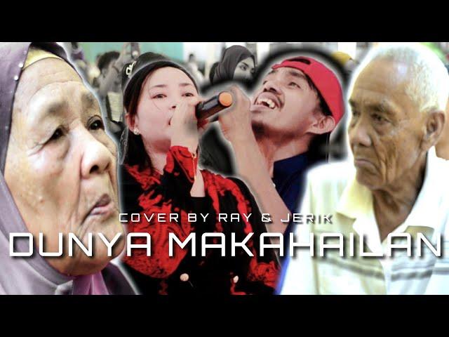 DUNYA MAKAHAILAN COVER BY INDAH RAY & JERIK BADY GROUP