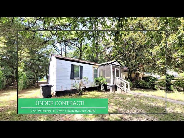 Under Contract | 2726 W Surrey Dr, North Charleston | Eugeno "Big Geno" Cohen | ​(843) 530-1073