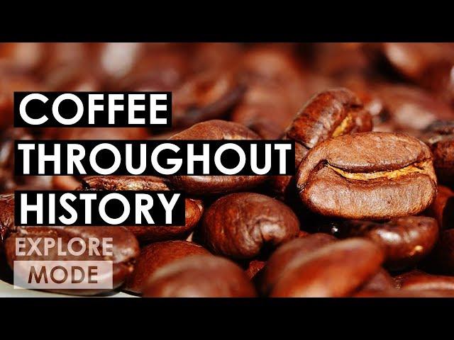 The History of Coffee | Origin of Coffee | Documentary |  EXPLORE MODE