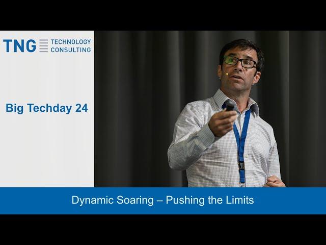 Big Techday 24: Dynamic Soaring – Pushing the Limits - Spencer Lisenby, DSKinetic