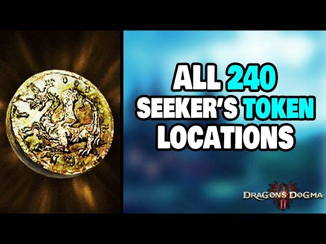 ALL 240 Seeker's Token Locations in Dragon's Dogma 2