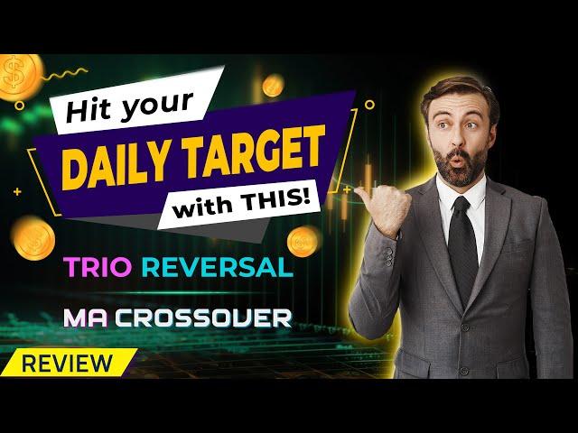 The PRO tips to combine Trio Reversal + MA Crossover (with Backtest)