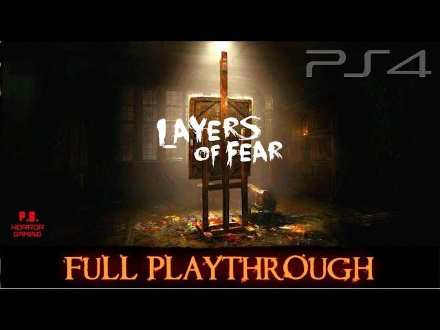 Layers of Fear | Full Game Longplay Walkthrough No Commentary