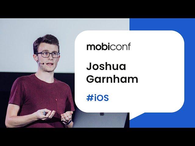 Mobiconf 2019 | Joshua Garnham "Pushing Protocols to Their Limits"