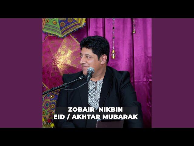 Eid - Akhtar Mubarak