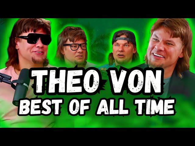 BEST OF ALL TIME - Theo Von funniest moments