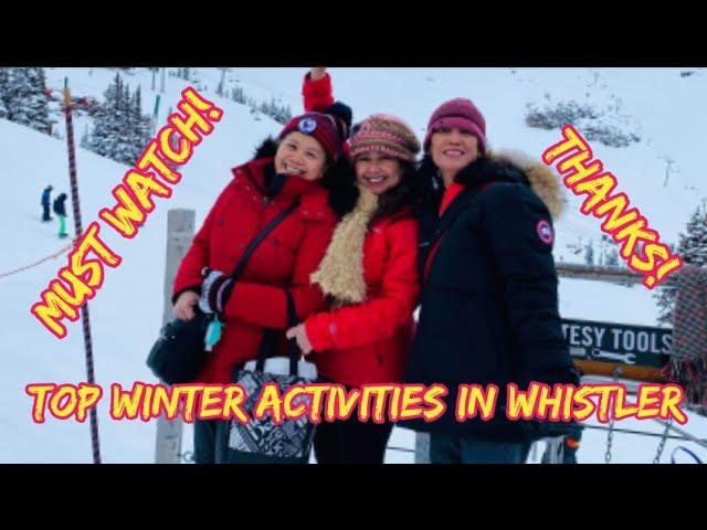 TOP WINTER ACTIVITIES IN WHISTLER, BC