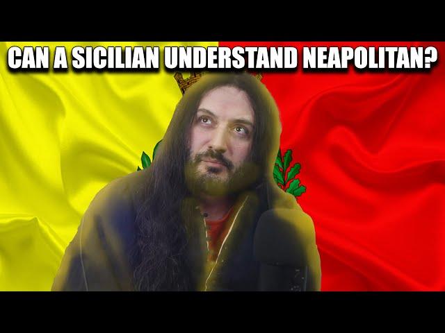 Can A Sicilian Understand Neapolitan?