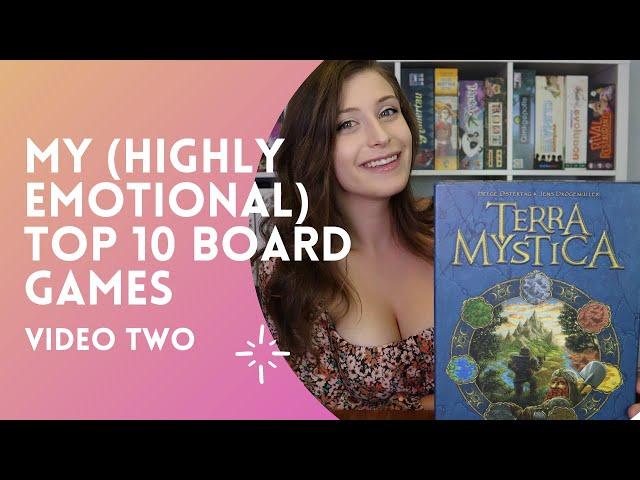 My (Highly Emotional) Top Ten Board Games: Video Two