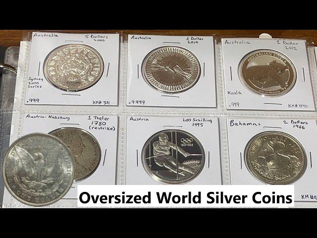 Complete SILVER World Coin Collection - Oversized Coins - January 2024 Update