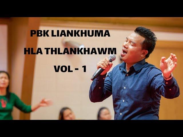 PBKA HLA  THLANKHAWM (VOL-1)