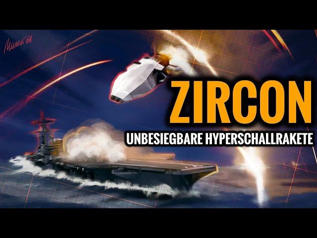 ZIRCON: Unbesiegbare Hyperschallrakete