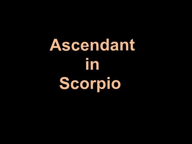 secret of | secret of Ascendant in  Scorpio #astrologyforecast #science #astrologypredictions