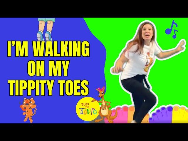 I'm Walking On My Tippity Toes - A Cumulative Action Song For Preschoolers and Early Elementary