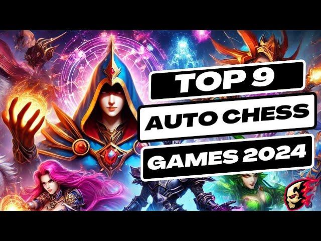 Top 9 Best Auto Chess Game | iOS & Android Mobile Games 2024 | Auto Chess Android | Auto Chess iOS